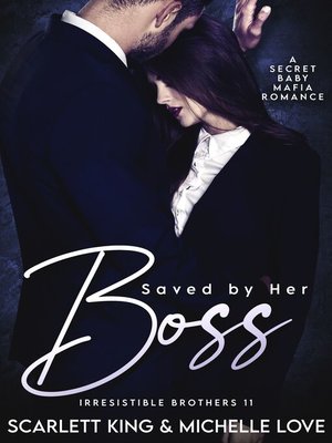 cover image of Saved by Her Boss